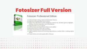 FotoSizer Pro Edition Crackeado